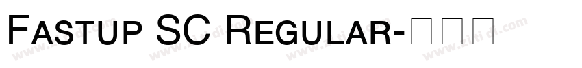 Fastup SC Regular字体转换
